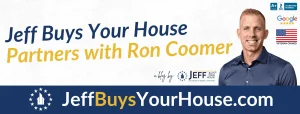 jeff-buys-your-house-partners-with-ron-coomer-to-better-serve-homeowners